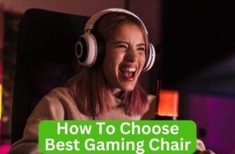 How To Choose The Best Gaming Chair