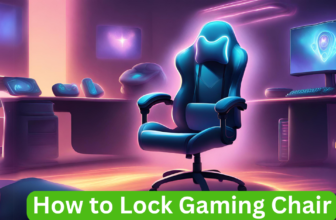 How to Lock Gaming Chair