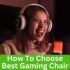 How to Make a Gaming Chair More Comfortable